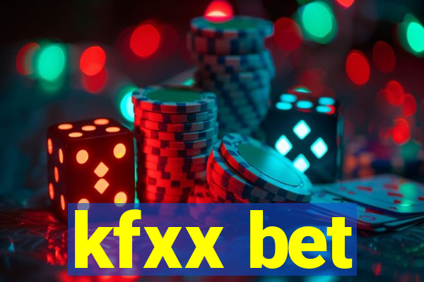 kfxx bet